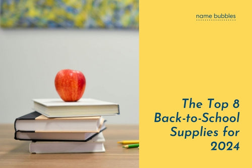 The Top 8 Back-to-School Supplies for 2024